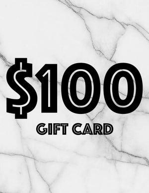 $100 GIFT CARD